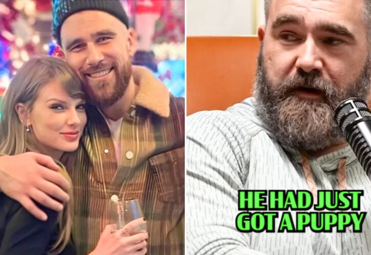 Jason Kelce Reveals His Brother Travis and Taylor Swift Got a New Puppy