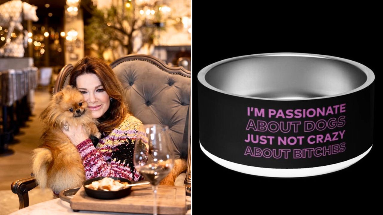 Lisa Vanderpump releases a doggy bowl with her Iconic Tag Line I’m Passionate About Dogs just not crazy about bitches